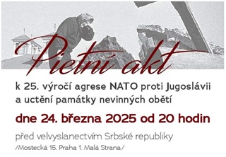 Přátelé Srbů na Kosovou zvou na pietu před srbskou ambasádou večer 24. 3. 2025 ve 20:00 hodin