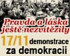 17.11.2007 Praha, Brno: Demonstrace za demokracii